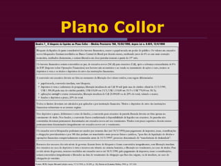 Plano Collor
 