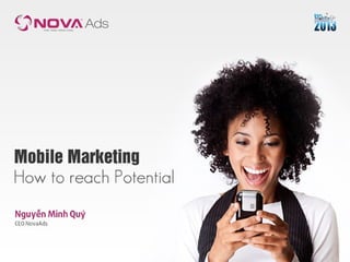 [Vietnam Mobile Day 2013] - Mobile adnetwork - the next generation of digital marketing