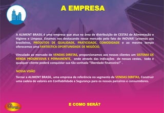 O MERCADO BILIONÁRIO DA ALIMENTAÇÃO
Segundo ABIA (Associação Brasileira
das Indústrias da Alimentação), em
2015, esse mercado faturou 569,2
bilhões, e a perspectiva é que em
2016 ultrapasse os 577 bilhões.
Segundo especialistas, em 2017 o
faturamento será ainda maior.
Em meio a atual crise financeira, o
mercado alimentício foi o que mais
cresceu em 2016.
2015 2016
569,2BI
577BI
VEJA O GRÁFICO
2013
522,2BI
2014
545,9BI
SABIA QUE VOCÊ “FAZ PARTE” DESSE MERCADO?
 