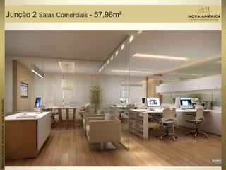 Materialpreliminardeusointerno,sujeitoaalterações.
Junção 2 Salas Comerciais - 57,96m²
Materialpreliminardeusointerno,sujeitoaalterações.
 