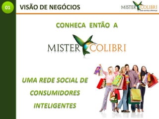 01   VISÃO DE NEGÓCIOS
 