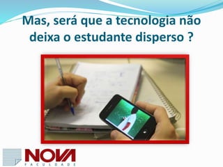  Segunda Moran, isso depende de como ela será utilizada.
“ A inserção no mundo das tecnologias conectadas é um caminho importante para
preparar pessoas para o mundo atual, para uma sociedade complexa, que exige
domínio das linguagens e recursos digitais. Em educação não podemos esperar
que todos os problemas sejam equacionados, para só depois ingressar nas
redes. O uso coerente das tecnologias atuais contribui para facilitar e ampliar as
formas de pesquisar, comunicar-se e divulgar resultados, mas tambem a
problemas como dispersão, superficialidade e acesso prematuro a conteúdos
violentos e inadequados “ Moran
 O ideal é que estas tecnologias gratuitas, colaborativas e fáceis, façam parte do
projeto pedagógico da instituição para serem incorporadas como parte
integrante da proposta de cada série, curso ou área de conhecimento.
 Quantos mais a Instituição incentiva o trabalho com atividades colaborativas,
pesquisas, projetos, mais elas se tornarão importantes.
 