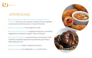 Para quem é apaixonado por comida
por Ailin Aleixo
 