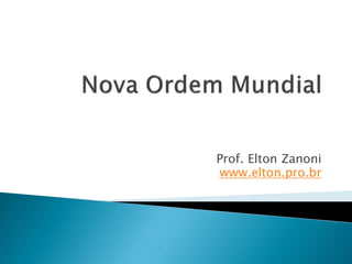 Prof. Elton Zanoni
www.elton.pro.br

 