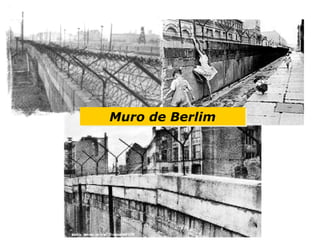 Muro de BerlimMuro de Berlim
 