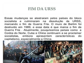 FIM DA URSS
 