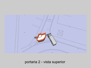 portaria 2 - vista superior  