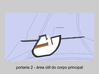 portaria 2 - área útil do corpo principal 