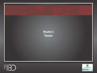 Route:1
Teaser
 