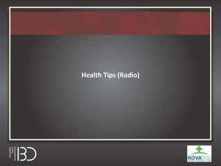 Health Tips (Radio)
 