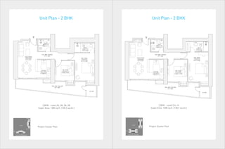 Unit Plan - 2 BHK
Unit Plan - 2 BHK
2 BHK - Level 2A, 2B, 3A, 3B
Super Area: 1380 sq.ft. (128.2 sq.mt.)
2 BHK - Level 5 to 14
Super Area: 1380 sq.ft. (128.2 sq.mt.)
Project Cluster Plan Project Cluster Plan
 
