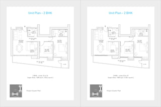 Project Cluster Plan
2 BHK - Level 15 to 24
Super Area: 1380 sq.ft. (128.2 sq.mt.)
2 BHK - Level 25 to 37
Super Area: 1380 sq.ft. (128.2 sq.mt.)
Unit Plan - 2 BHK
Unit Plan - 2 BHK
Project Cluster Plan
 