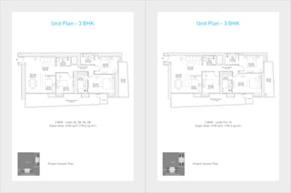 Unit Plan - 3 BHK
Unit Plan - 3 BHK
3 BHK - Level 2A, 2B, 3A, 3B
Super Area: 2105 sq.ft. (195.6 sq.mt.)
3 BHK - Level 5 to 14
Super Area: 2105 sq.ft. (195.6 sq.mt.)
Project Cluster Plan
Project Cluster Plan
 