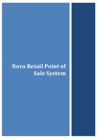 Nova Retail Point of
Sale System
 