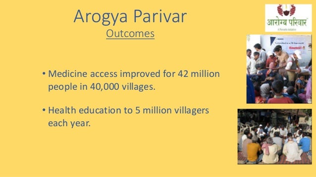 arogya parivar Management in the news in india, the swiss pharmaceutical company novartis international ag is using its arogya parivar initiative to increase trust in conventional medicine among the very poor, thereby cultivating a market for its products. arogya parivar Management in the news in india, the swiss pharmaceutical company novartis international ag is using its arogya parivar initiative to increase trust in conventional medicine among the very poor, thereby cultivating a market for its products.