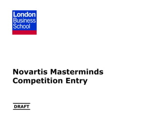 Novartis Masterminds Competition Entry 