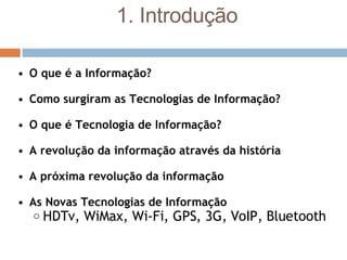 Novas Tecnologias De InformaçãO