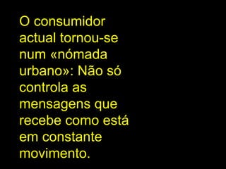"Novas Tendências da Publicidade"