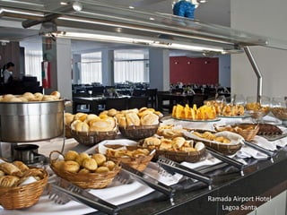 Ramada Airport Hotel
   Lagoa Santa
 