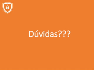 Dúvidas???
 