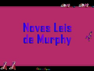 Novas Leis de Murphy 