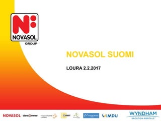 NOVASOL SUOMI
LOURA 2.2.2017
 
