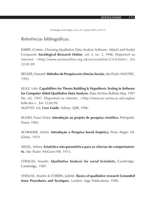 Sociologias, Porto Alegre, ano 3, nº 5, jan/jun 2001, p.94-114
SOCIOLOGIAS 111
Referências bibliográficas:
BARRY, Cristine...