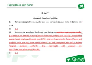 I Coincidência com TLD’s I
 