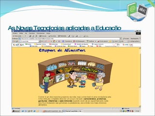 As Novas Tecnologias aplicadas a Educação 