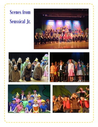 Scenes from
Seussical Jr.
 