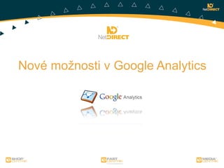 Nové možnosti v Google Analytics
 