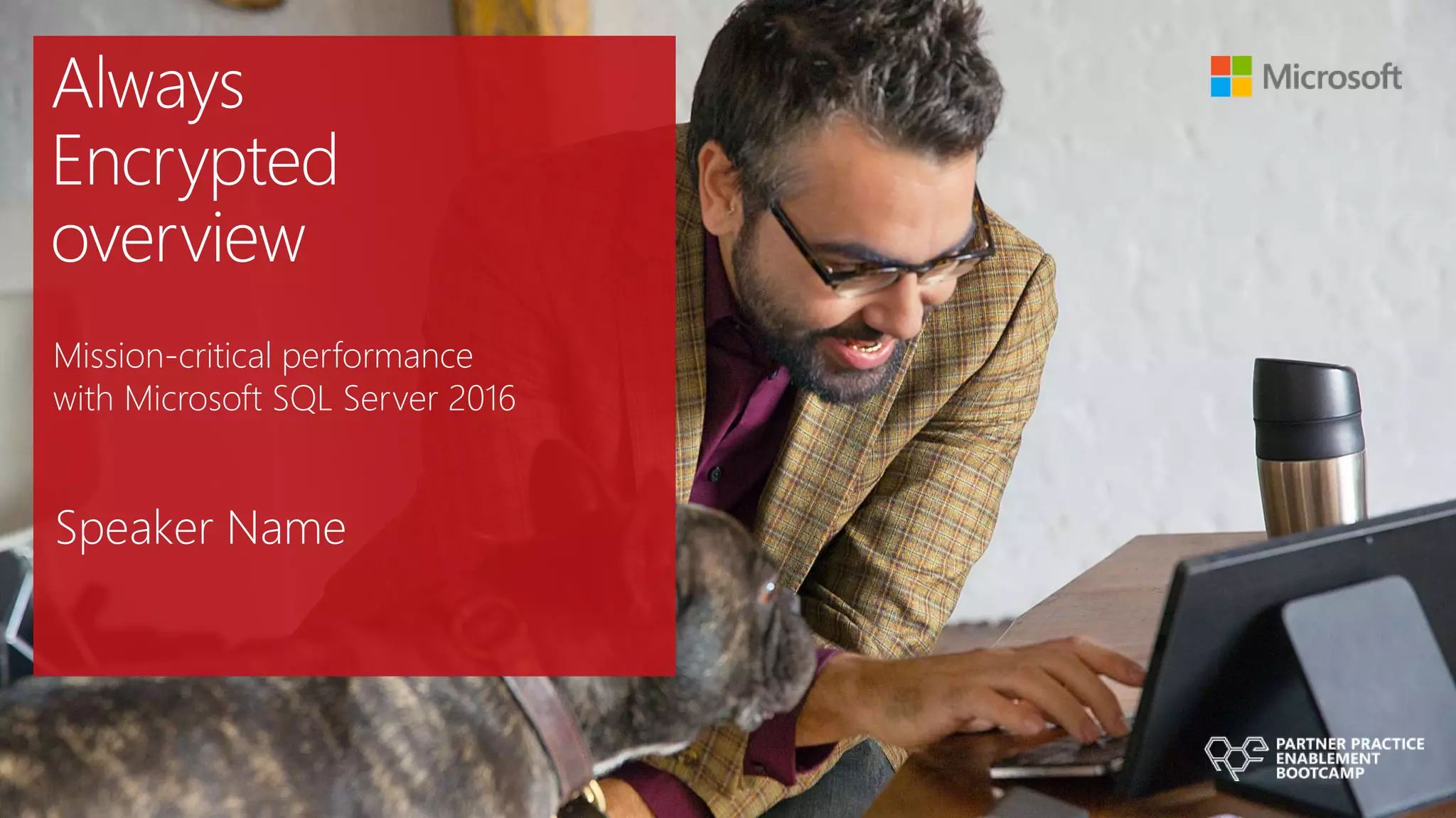 Speaker Name
Mission-critical performance
with Microsoft SQL Server 2016
 
