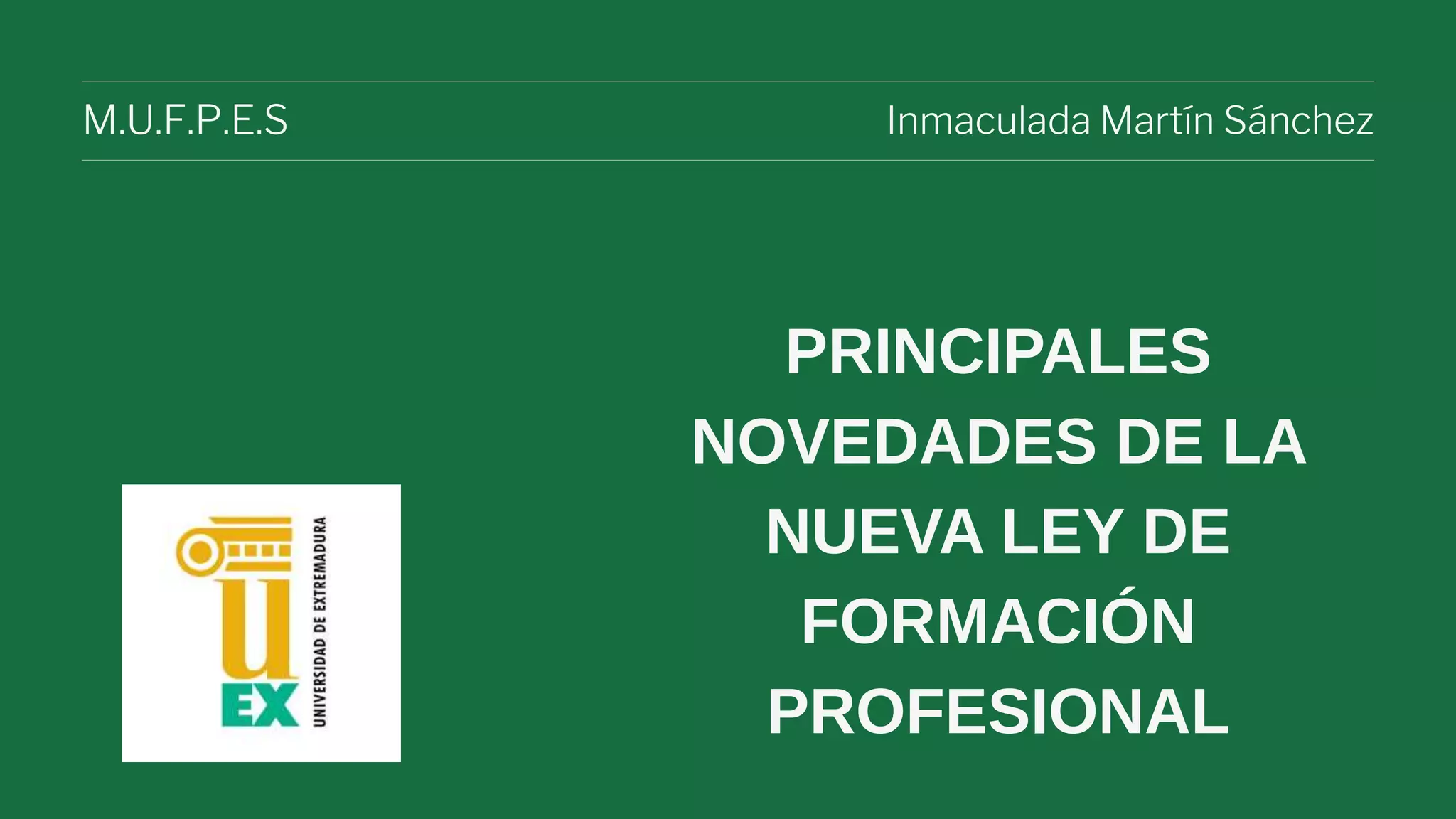 NOVEDADES DE LA NUEVA LEY DE FP.pptx