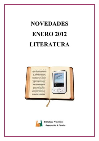 NOVEDADES
ENERO 2012
LITERATURA
 