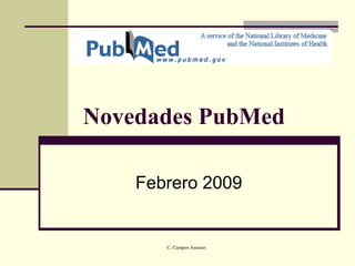 Novedades PubMed Febrero 2009 