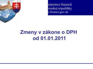 Zmeny v zákone o DPH  od 01.01.2011 
