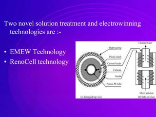 Novel electrowinning technologies.ppt copy | PPTX