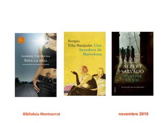 Bibliobús Montserrat novembre 2010
 
