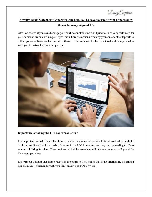 Novelty bank statement generator can help you to save yourself from