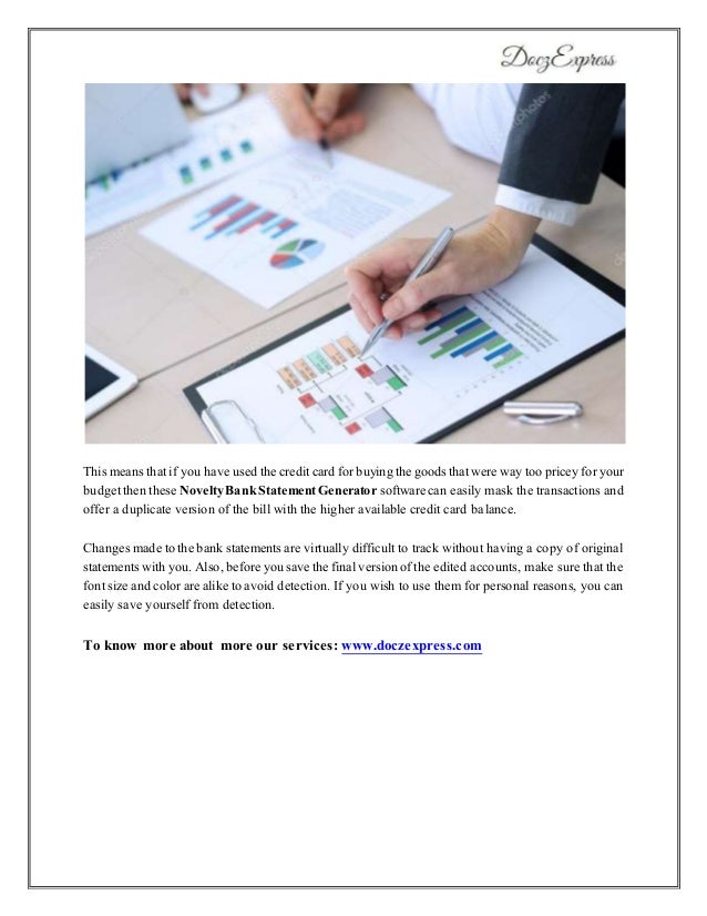 Novelty bank statement generator can help you to save yourself from