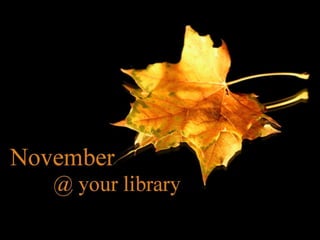 November@Roselle Public Library