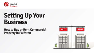 November   setting up your business - how to buy or rent a shop in pakistan