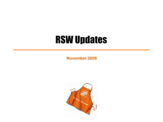 RSW Updates November 2009 
