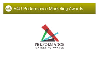 A4U Performance Marketing Awards 