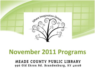 November 2011 Programs 
