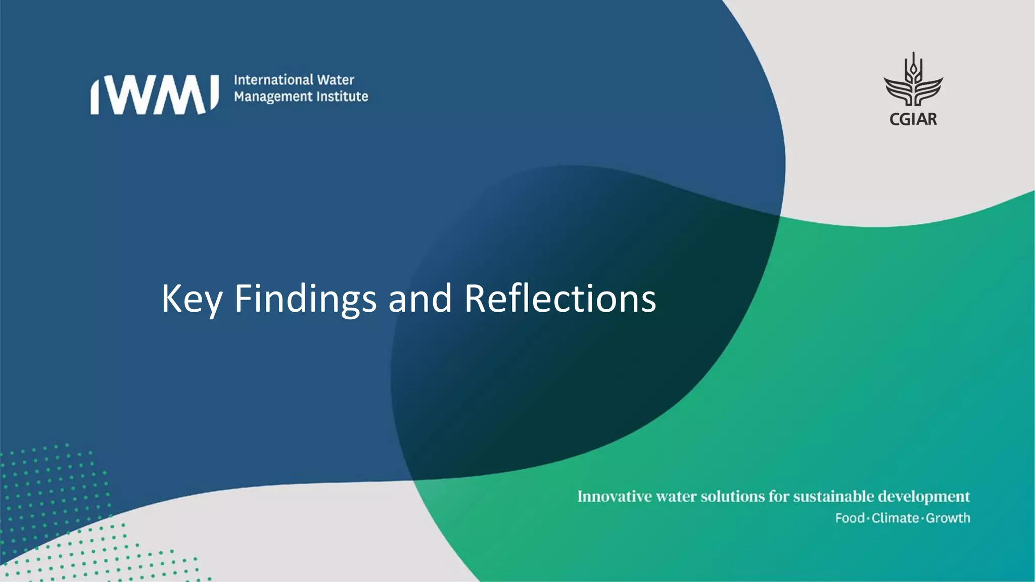Key Findings and Reflections
 