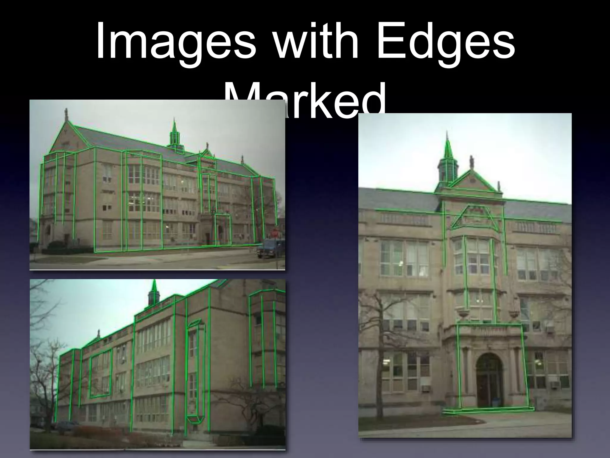 Images with Edges
Marked
 