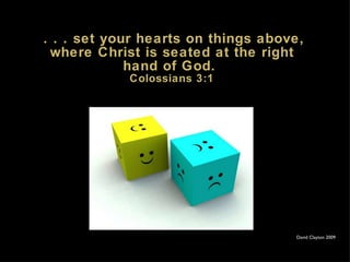 Colossians 3:1-4 He is My Everything | PPT
