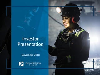 Investor
Presentation
November 2018
 