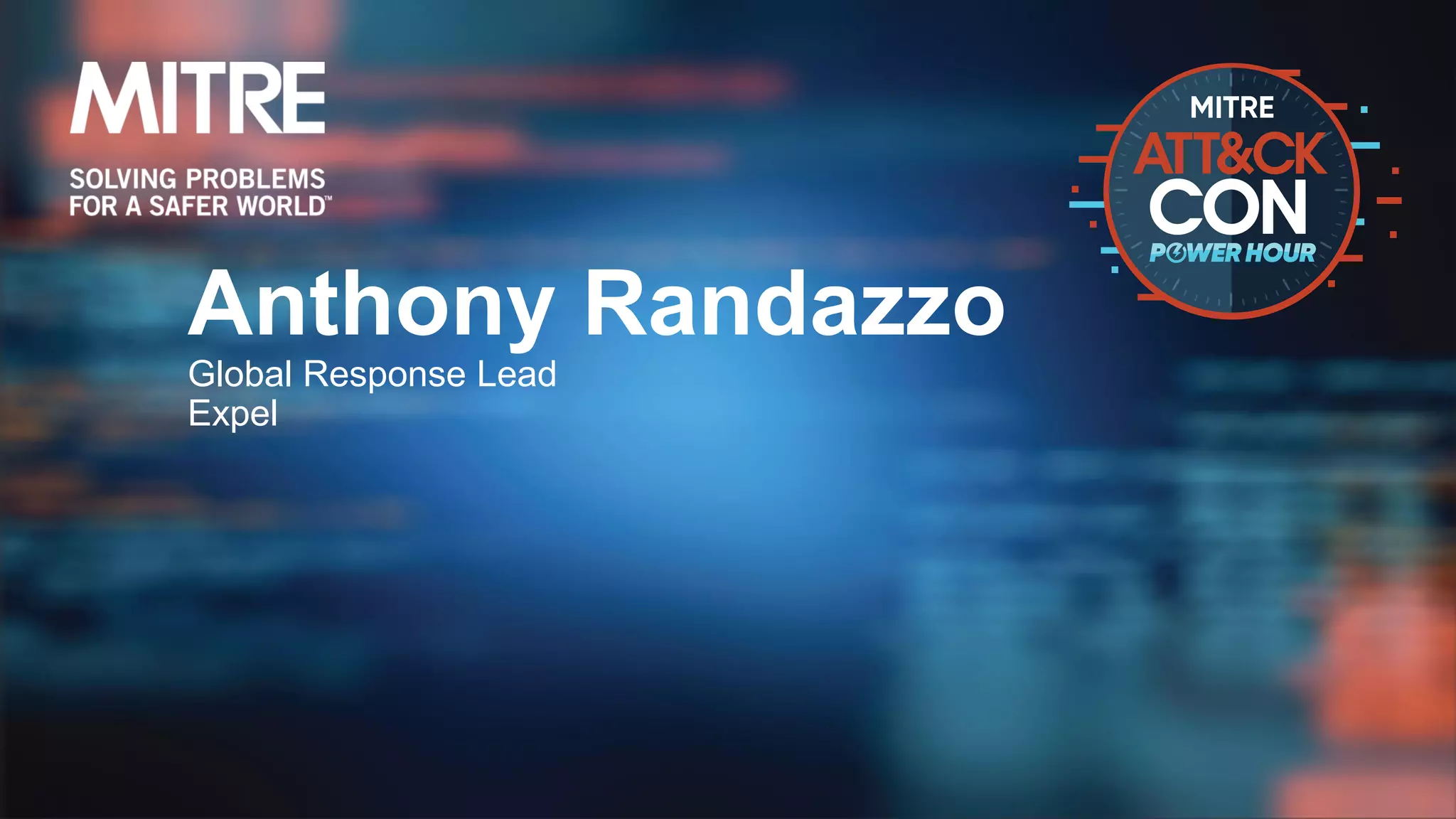Anthony Randazzo
Global Response Lead
Expel
 